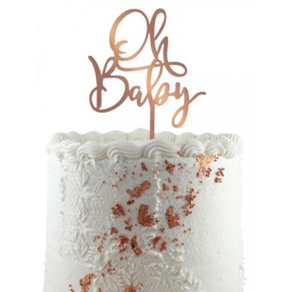 Rose Gold Oh Baby Acrylic Cake Topper 2mm
