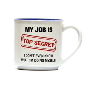 My Job Is Top Secret Novelty Coffee Mug